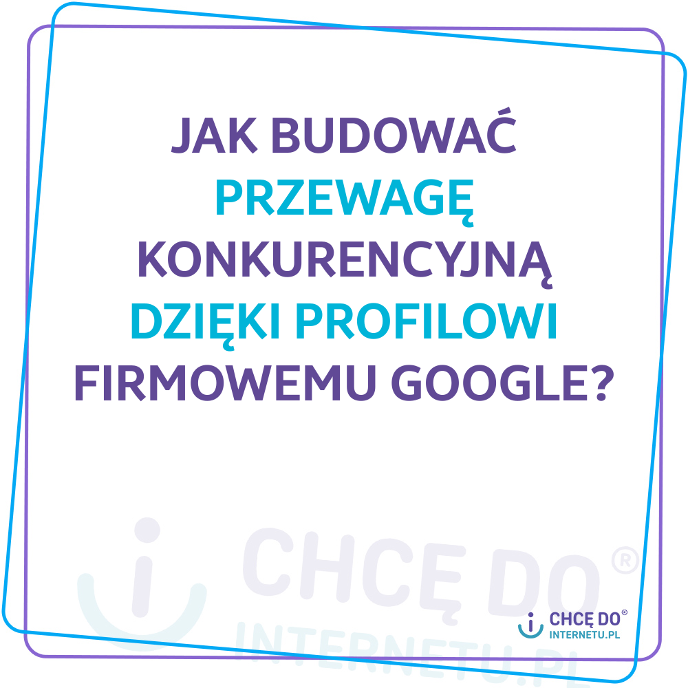 Jak budowac przewage konkurencyjna