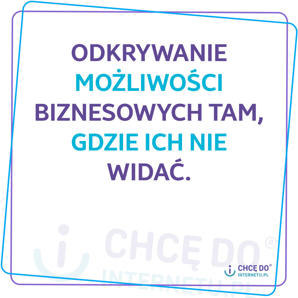 Odkrywanie mozliwosci biznesowych